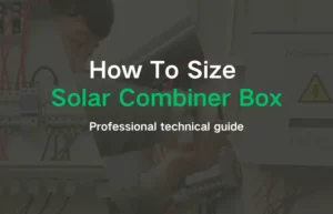 How To Size Solar Combiner Box Banner